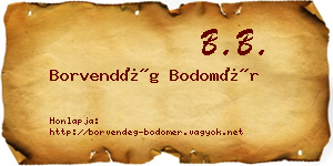 Borvendég Bodomér névjegykártya